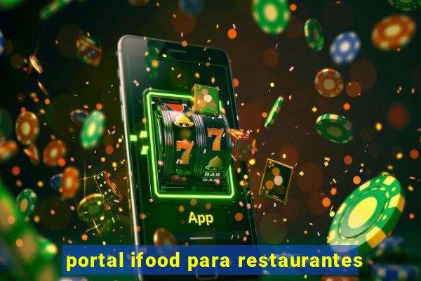 portal ifood para restaurantes